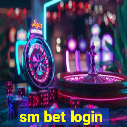 sm bet login